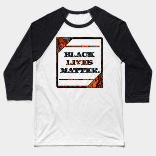 Orangrey Black Lives Matter Period Baseball T-Shirt